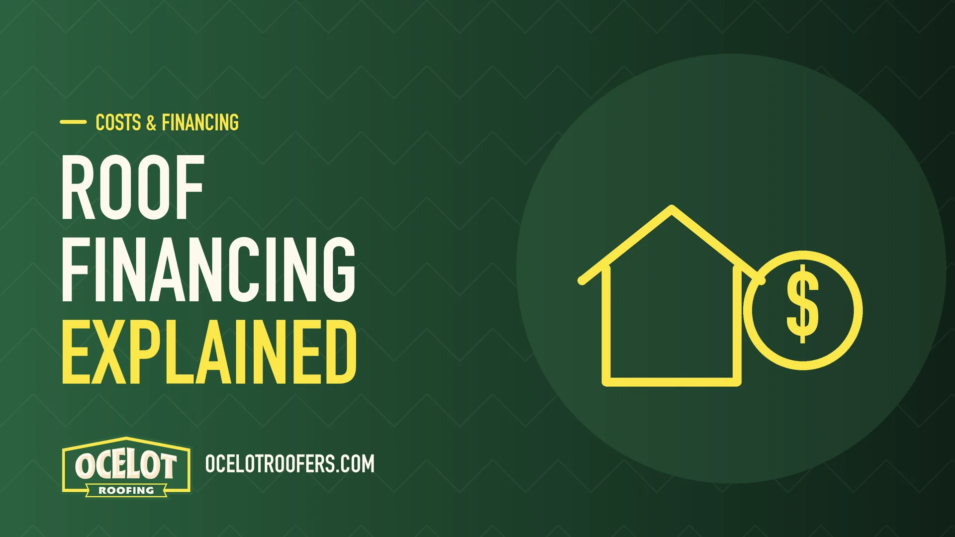 Ocelot Roofing guide graphic: Roof financing explained